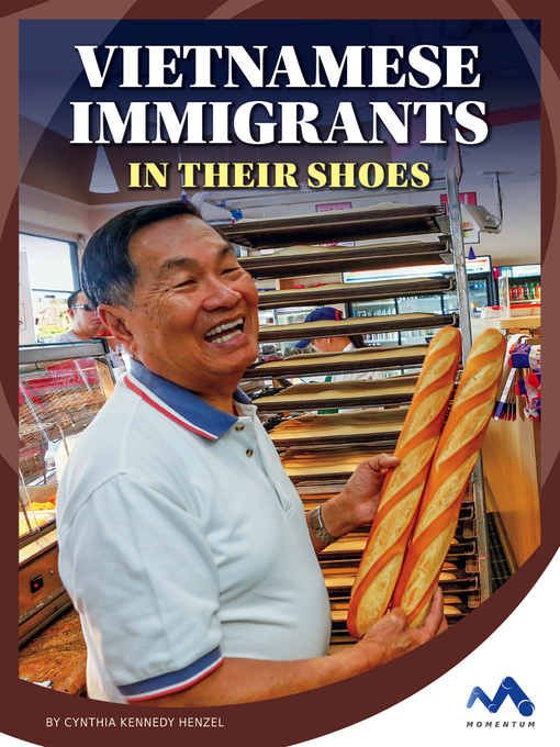 Title details for Vietnamese Immigrants by Cynthia Kennedy Henzel - Available